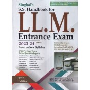 Singhal's S. S. Handbook for LL.M Entrance Exam 2023-24 [New Syllabus] by Vishal Singh, Ravi Kant Yadav and Sanjay Tyagi | Singhal Law Publication